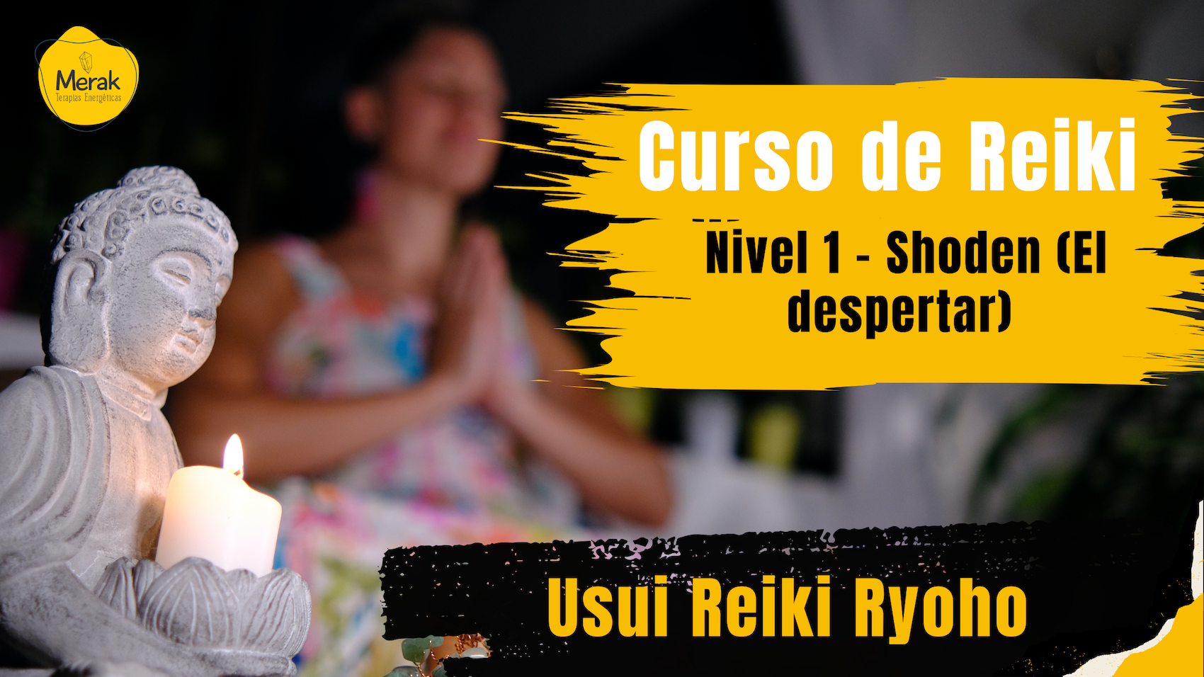 Curso de Reiki nivel 1 – Shoden (El despertar)