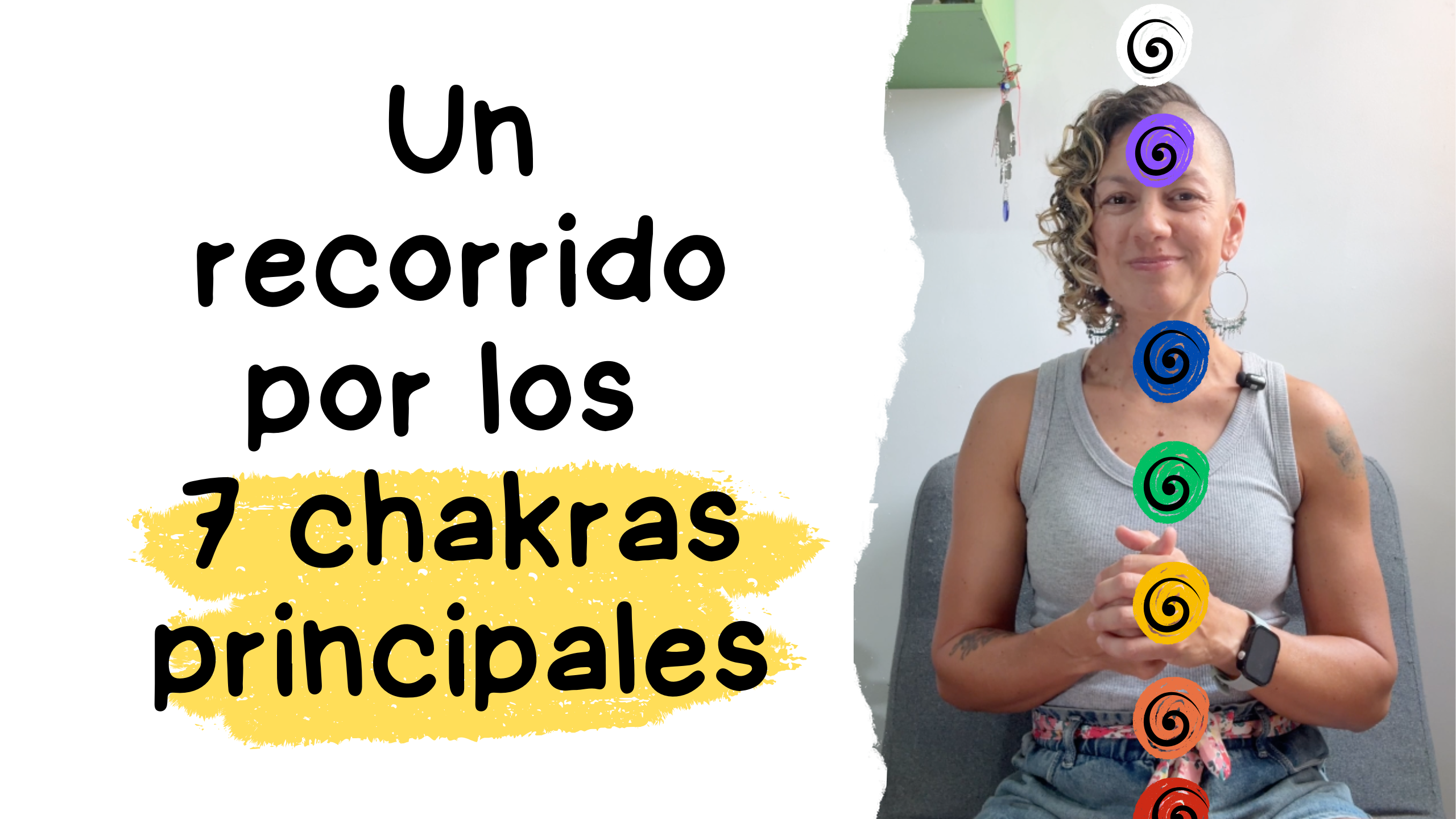 Un recorrido por los 7 chakras principales